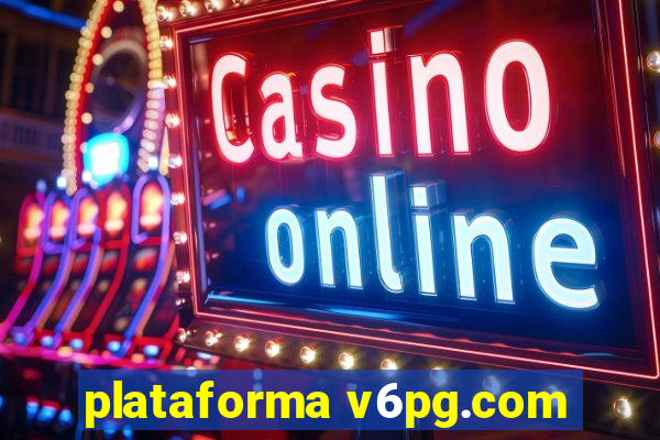 plataforma v6pg.com